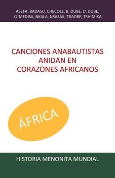 portada Canciones anabautistas anidan en corazones africanos