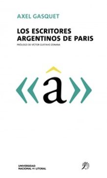 portada Los Escritores Argentinos de Paris