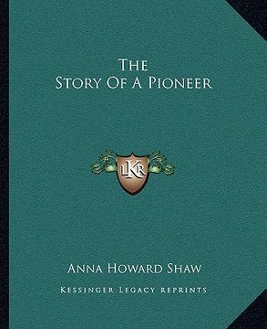 portada the story of a pioneer (en Inglés)