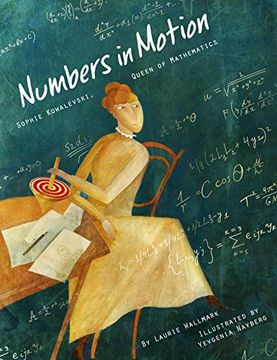 portada Numbers in Motion: Sophie Kowalevski, Queen of Mathematics (en Inglés)