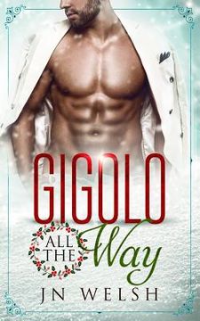 portada Gigolo All the Way (en Inglés)