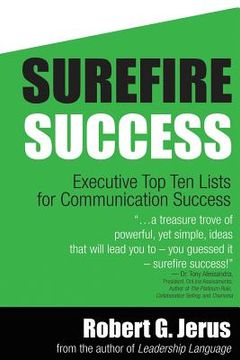 portada Surefire Success: : Executive Top Ten Lists for Communication Success