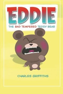 portada Eddie: The bad tempered teddy bear