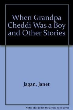 portada When Grandpa Cheddi was a boy and Other Stories