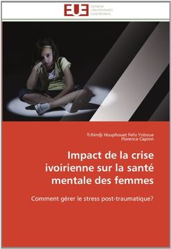 portada Impact de La Crise Ivoirienne Sur La Sante Mentale Des Femmes