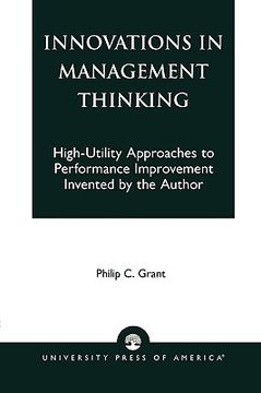 portada innovations in management thinking: high-utility approaches to performance improvement invented by the author