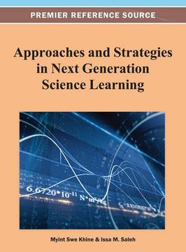 portada approaches and strategies in next generation science learning (en Inglés)