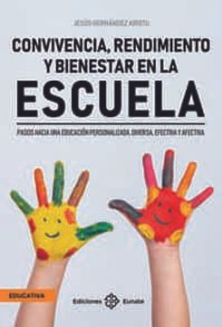 portada Convivencia, Rendimiento y Bienestar en la Escuela: Pasos Hacia una Educacion Personalizada, Diversa, Efectiva y Afectiva