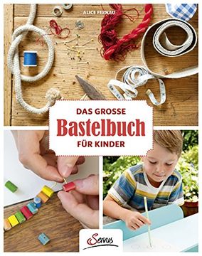 portada Das Große Bastelbuch für Kinder (en Alemán)