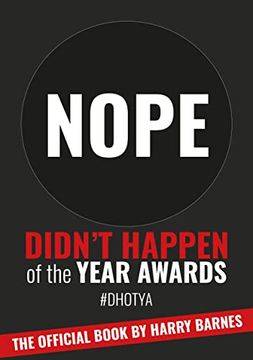 portada Didn't Happen of the Year Awards - The Official Book: Exposing a World of Online Exaggeration