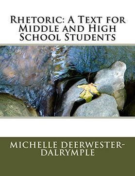 portada Rhetoric: A Text for Middle and High School Students (en Inglés)