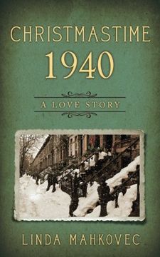 portada Christmastime 1940: A Love Story: Volume 1 (The Christmastime Series)