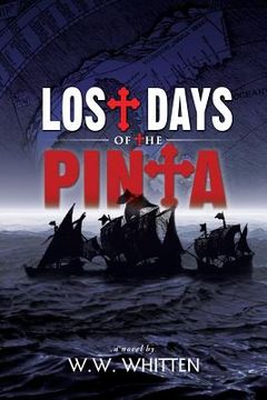 portada Lost Days of the Pinta (in English)