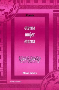 portada Eterna mujer eterna (Poesía) (in Spanish)