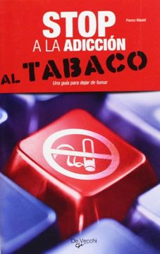 portada Stop a la Adiccion: Al Tabaco (in Spanish)