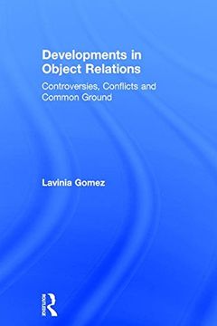 portada Developments in Object Relations: Controversies, Conflicts, and Common Ground