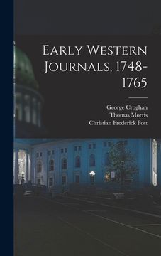 portada Early Western Journals, 1748-1765 (in English)