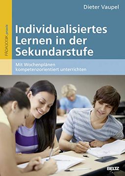 portada Individualisiertes Lernen in der Sekundarstufe: Mit Wochenplänen Kompetenzorientiert Unterrichten (en Alemán)