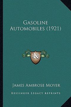portada gasoline automobiles (1921) (en Inglés)