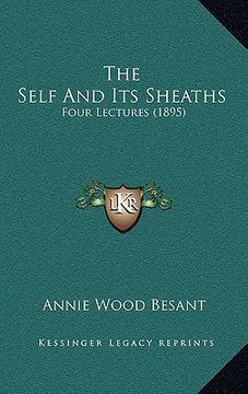 portada the self and its sheaths: four lectures (1895) (in English)