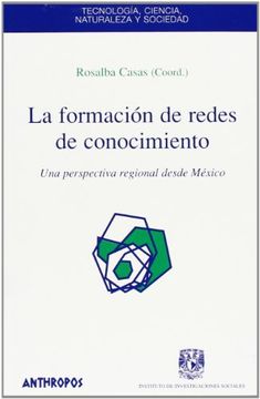 portada La Formación de Redes de Conocimiento (in Spanish)
