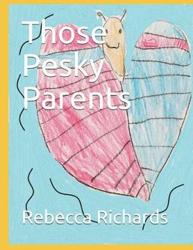 portada Those Pesky Parents