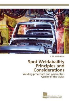 portada Spot Weldabaility Principles and Considerations