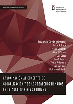 portada Aproximación al concepto de globalización y de los derechos humanos en la obra de Niklas Luhmann