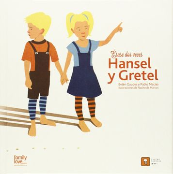 portada Erase dos Veces Hansel y Gretel (in Spanish)
