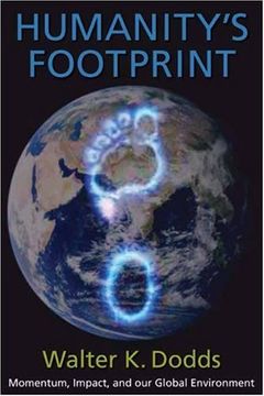 portada Humanity's Footprint: Momentum, Impact, and our Global Environment (en Inglés)