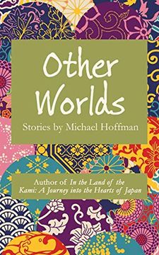 portada Other Worlds: Stories by Michael Hoffman (in English)