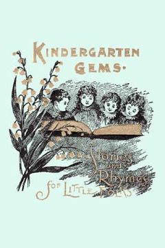 portada kindergarten gems (yesterday's classics) (in English)