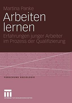 portada Arbeiten Lernen: Erfahrungen Junger Arbeiter im Prozess der Qualifizierung (in German)