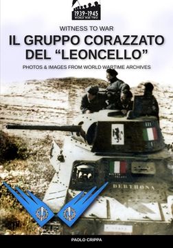 portada Il gruppo corazzato del "Leoncello" (en Italiano)