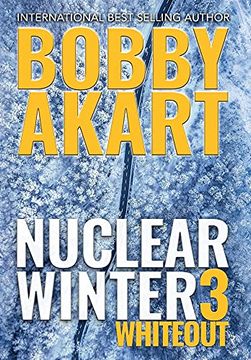 portada Nuclear Winter Whiteout: Post Apocalyptic Survival Thriller (3) (en Inglés)