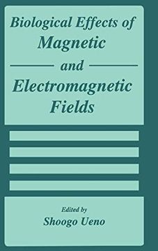 portada Biological Effects of Magnetic and Electromagnetic Fields (en Inglés)