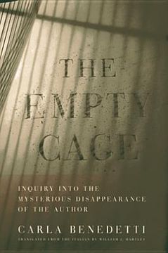 portada the empty cage: inquiry into the mysterious disappearance of the author