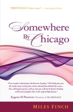portada Somewhere By Chicago (en Inglés)