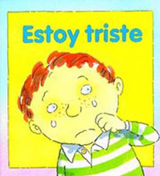 portada Estoy Triste (Coleccion 'Mis Emociones') (in Spanish)