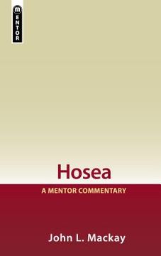 portada Hosea: A Mentor Commentary (en Inglés)