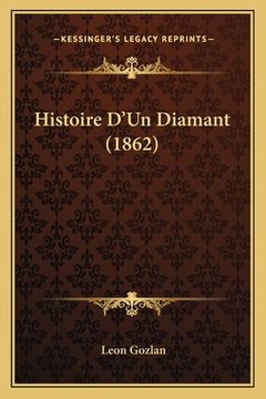 portada Histoire D'Un Diamant (1862) (en Francés)