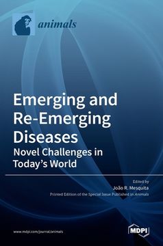 portada Emerging and Re-Emerging Diseases-Novel Challenges in Today's World (in English)