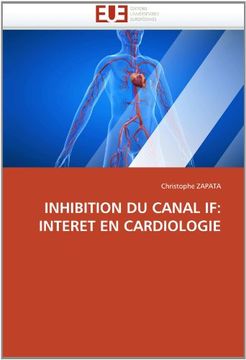 portada Inhibition Du Canal If: Interet En Cardiologie