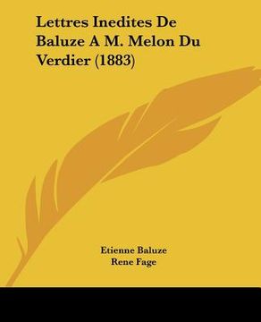 portada lettres inedites de baluze a m. melon du verdier (1883)