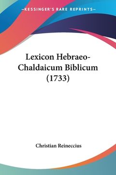 portada Lexicon Hebraeo-Chaldaicum Biblicum (1733) (en Latin)