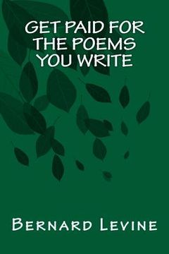 portada Get Paid for the Poems You Write (en Inglés)
