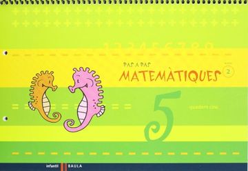 portada Quadern cinc Pas a Pas Matemàtiques nivell 2 Cicle Infantil (Projecte Pas a Pas)