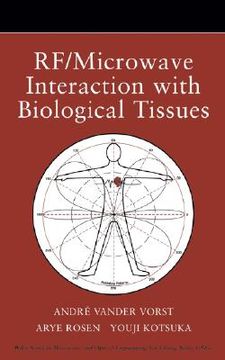 portada rf/microwave interaction with biological tissues (en Inglés)