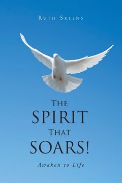 portada The Spirit that Soars: Awaken to Life (en Inglés)