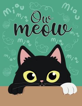 OW MEOW Book By E.M. Owmeow (en Inglés)